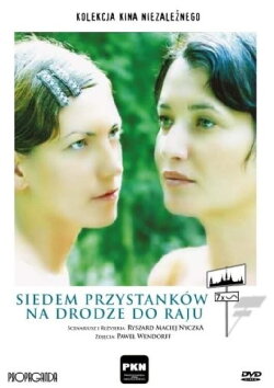 Seven Stops on the Way to the Paradise (2003) Seven Stops on the Way to the Paradise (2003)