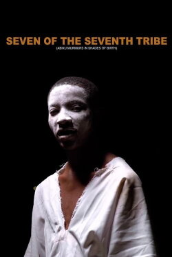 Seven the Seventh Tribe (2021) Seven the Seventh Tribe (2021)