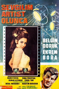 Sevgilim Artist Olunca (1966) Sevgilim Artist Olunca (1966)
