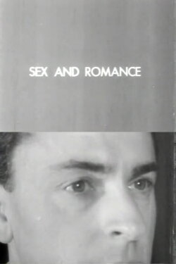 Sex and Romance (1951) Sex and Romance (1951)
