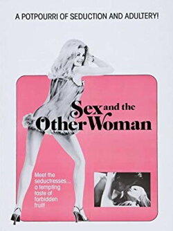 Sex and the Other Woman (1972) Sex and the Other Woman (1972)