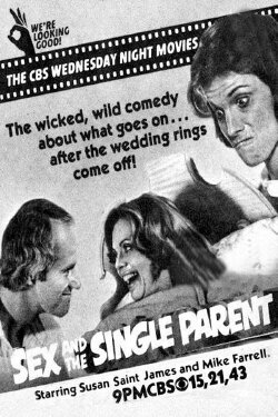 Sex and the Single Parent (1979) Sex and the Single Parent (1979)