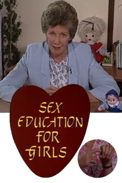 Sex Education for Girls (1980) Sex Education for Girls (1980)