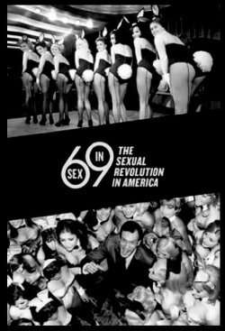 Sex in '69: The Sexual Revolution in America (2009)