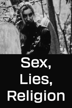 Sex, Lies, Religion (1994) Sex, Lies, Religion (1994)
