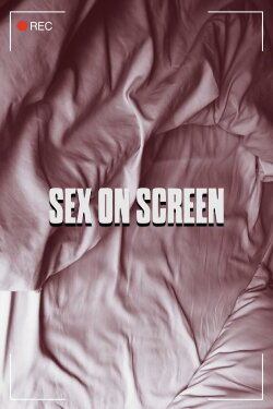 Sex on Screen (2023) Sex on Screen (2023)