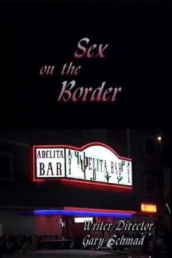 Sex on the Border (1999) Sex on the Border (1999)