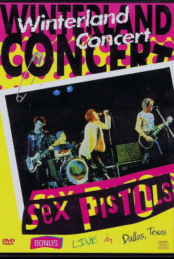 Sex Pistols: Live in Winterland (1996) Sex Pistols: Live in Winterland (1996)