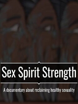Sex Spirit Strength (2015) Sex Spirit Strength (2015)