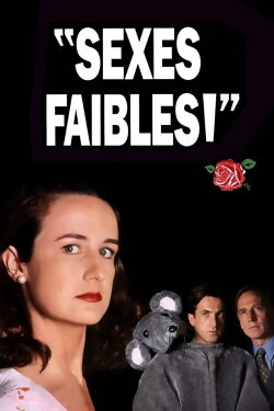 Sexes faibles ! (1992) Sexes faibles ! (1992)