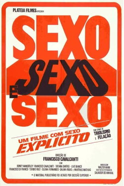 Sexo, Sexo e Sexo (1984) Sexo, Sexo e Sexo (1984)