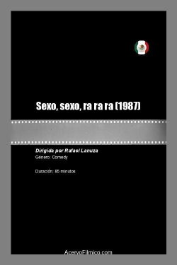 Sexo, sexo, ra ra ra (1987) Sexo, sexo, ra ra ra (1987)