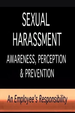 Sexual Harassment Awareness (2000) Sexual Harassment Awareness (2000)