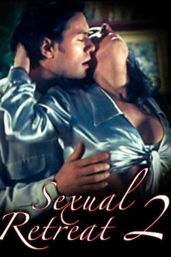 Sexual Retreat 2 (2006) Sexual Retreat 2 (2006)