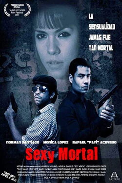 Sexy Mortal (2010) Sexy Mortal (2010)
