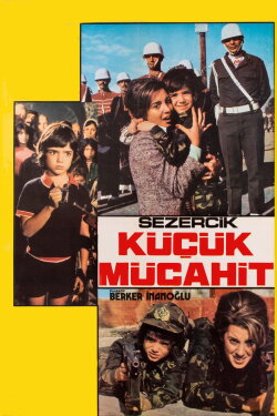 Sezercik Küçük Mücahit (1974) Sezercik Küçük Mücahit (1974)