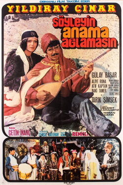 Söyleyin Anama Ağlamasın (1976)