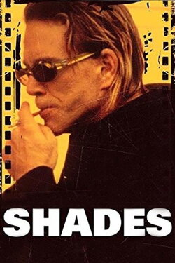 Shades (1999) Shades (1999)