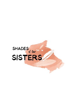 Shades of our Sisters (2021) Shades of our Sisters (2021)