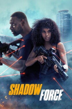 Shadow Force (2025) Shadow Force (2025)
