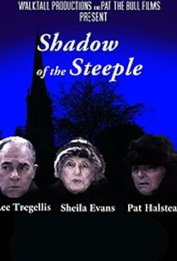 Shadow of the Steeple (2015) Shadow of the Steeple (2015)