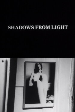 Shadows from Light (1983) Shadows from Light (1983)