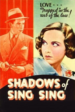 Shadows of Sing Sing (1933) Shadows of Sing Sing (1933)