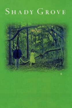 Shady Grove (1999) Shady Grove (1999)