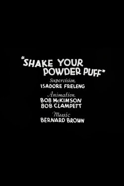 Shake Your Powder Puff (1934) Shake Your Powder Puff (1934)
