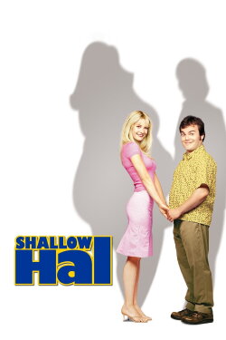 Shallow Hal: Seeing Through the Make-up (2002) Shallow Hal: Seeing Through the Make-up (2002)