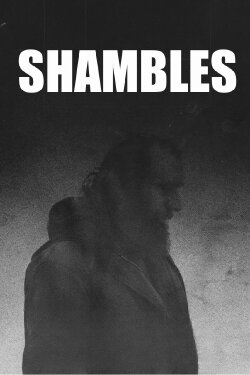 Shambles (2017)