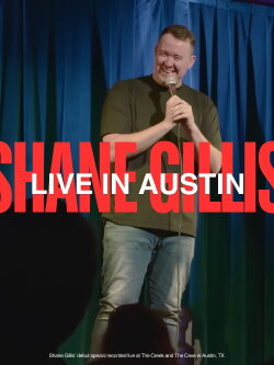 Shane Gillis: Live in Austin (2021) Shane Gillis: Live in Austin (2021)