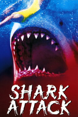 Shark Attack (1999) Shark Attack (1999)