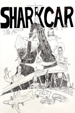SHARK CAR: The Movie (2022) SHARK CAR: The Movie (2022)
