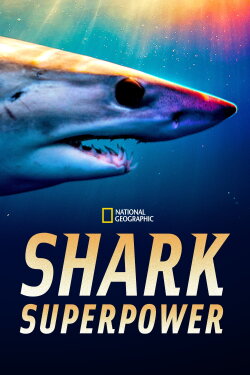 Shark Superpower (2022) Shark Superpower (2022)