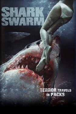 Shark Swarm (2008) Shark Swarm (2008)