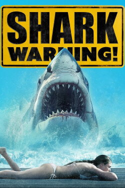 Shark Warning (2024) Shark Warning (2024)
