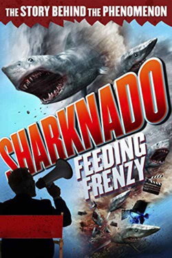 Sharknado: Feeding Frenzy (2015) Sharknado: Feeding Frenzy (2015)