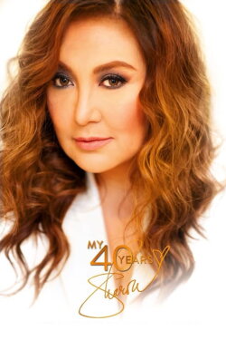 Sharon Cuneta: My 40 Years Concert (2018)