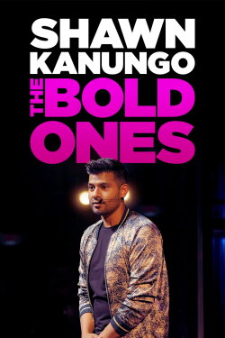 Shawn Kanungo: The Bold Ones (2023) Shawn Kanungo: The Bold Ones (2023)