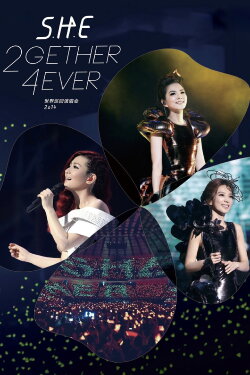 S.H.E 2GETHER 4EVER Live Concert (2014)