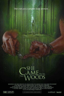 She Came from the Woods (2018) She Came from the Woods (2018)