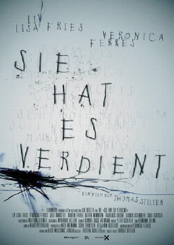 She Deserved It (2011)