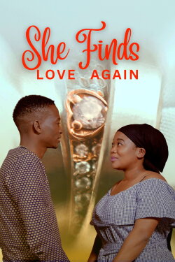 She Finds Love Again (2024) She Finds Love Again (2024)