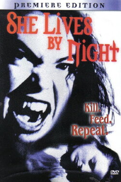 She Lives by Night (2001) She Lives by Night (2001)