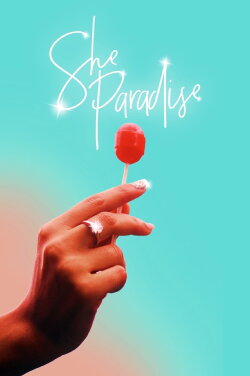She Paradise (2019) She Paradise (2019)