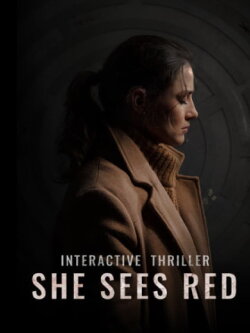 She Sees Red - Interactive Movie (2019) She Sees Red - Interactive Movie (2019)