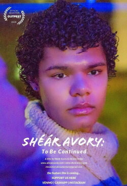 Shéár Avory: To Be Continued (2020) Shéár Avory: To Be Continued (2020)
