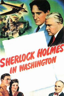 Sherlock Holmes in Washington (1943) Sherlock Holmes in Washington (1943)