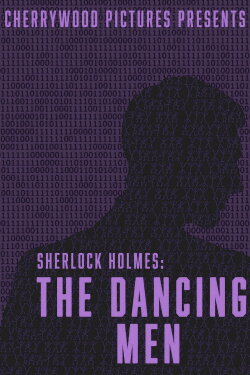 Sherlock Holmes: The Dancing Men (2022) Sherlock Holmes: The Dancing Men (2022)